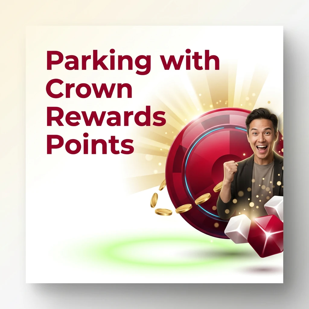 Parking with Crown Rewards Points